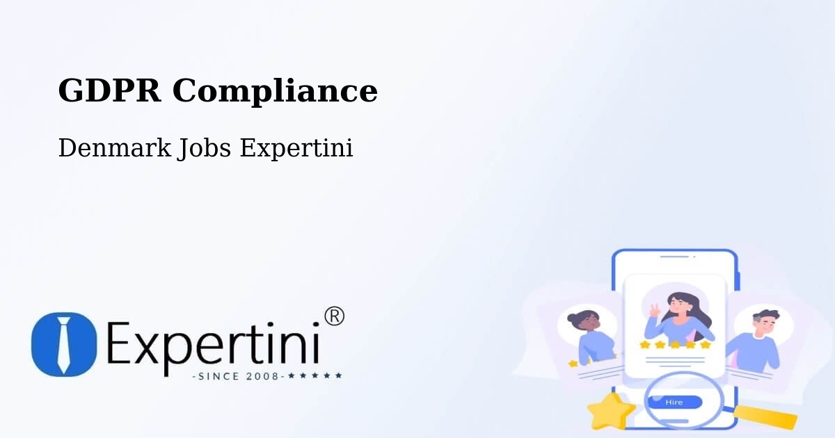EU GDPR Compliance Statement – Viborg - Denmark Jobs Expertini