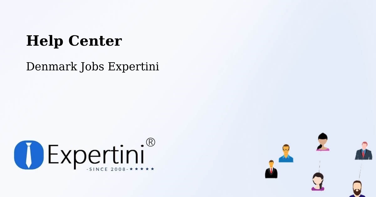 Help Center – Viborg - Denmark Jobs Expertini