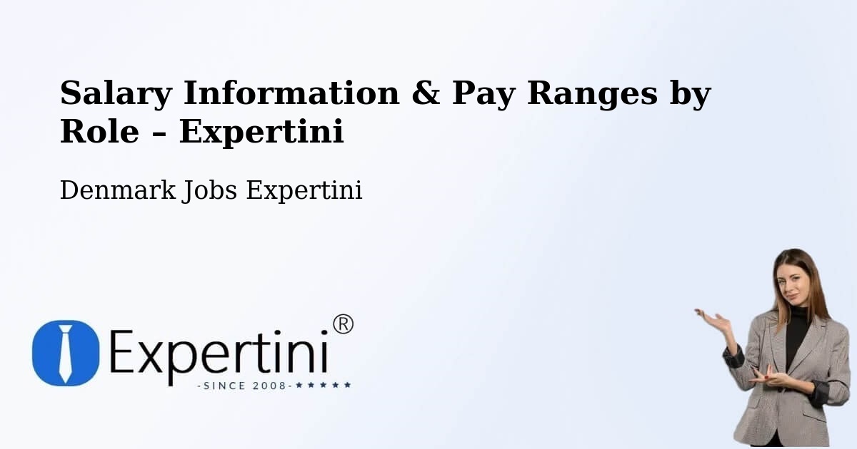 Salary Information & Pay Ranges – Viborg - Viborg, Denmark Jobs Expertini