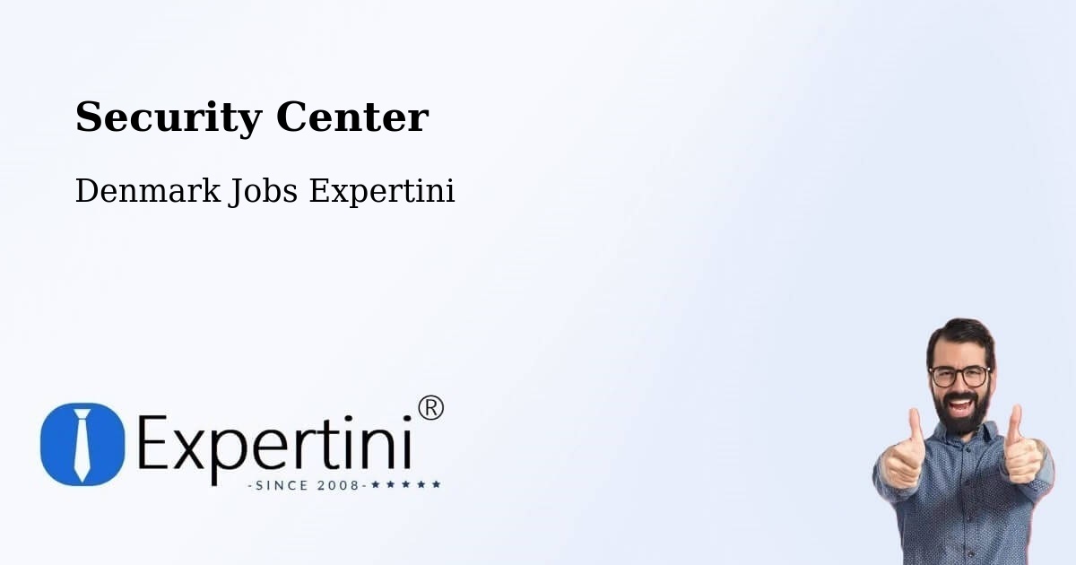 Security & Compliance – Viborg - Denmark Jobs Expertini
